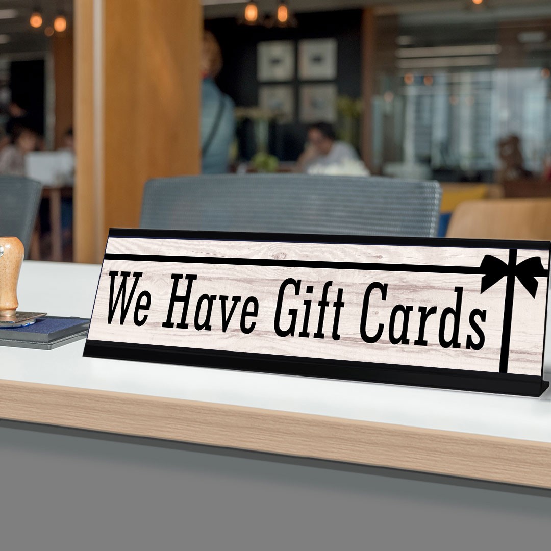 Signs ByLITA We Have Gift Cards Graphic Black Frame, Desk Sign (2×8″)