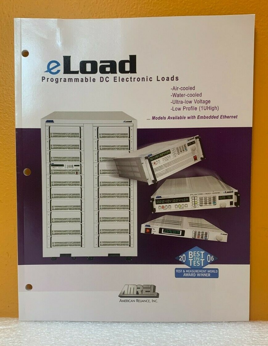 Amrel American Reliance, Inc. 2006 Programmable DC Electronic Loads Catalog.