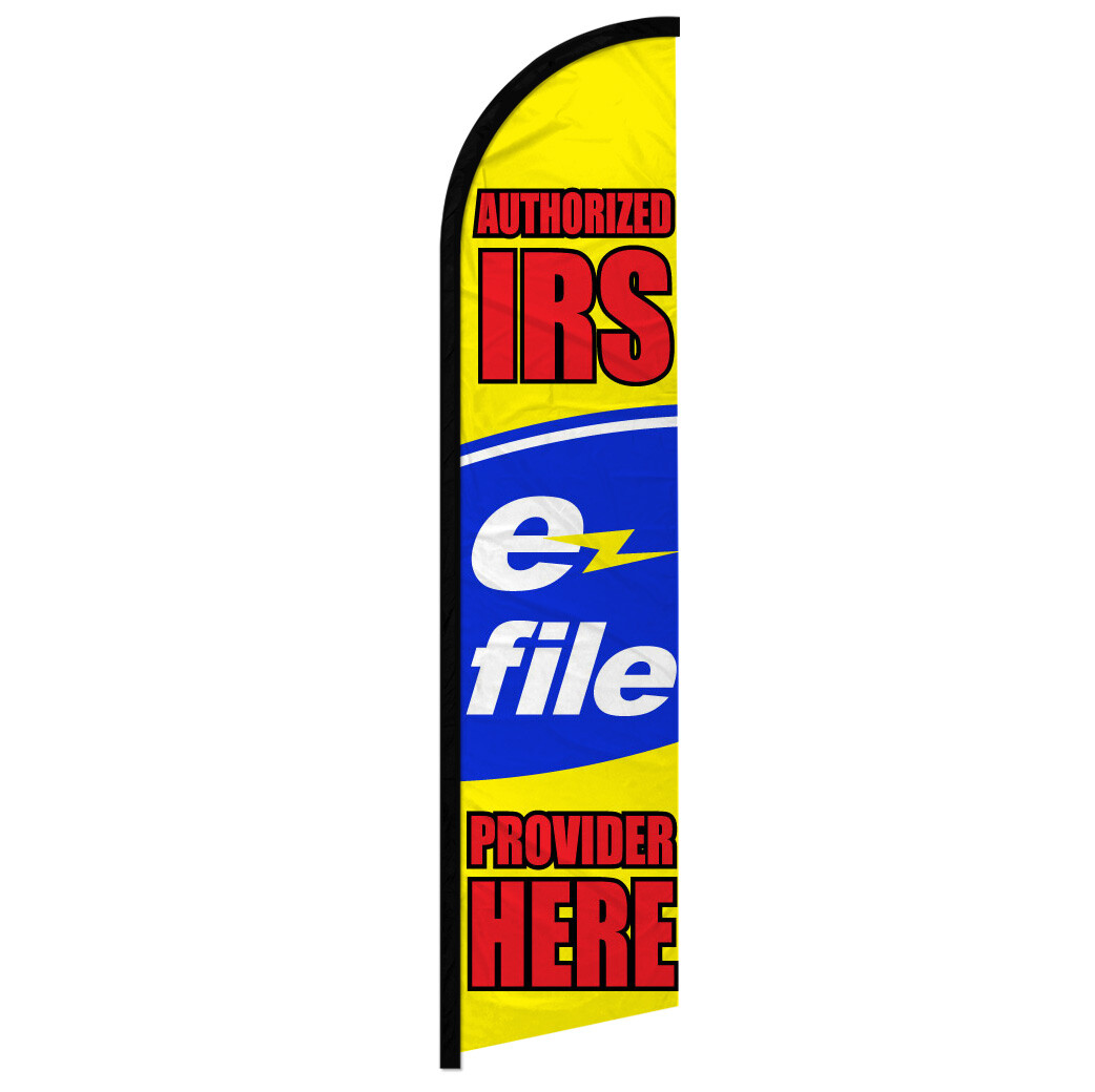 Authorized IRS E-File Provider Here Windless Advertising Swooper Flag Taxes