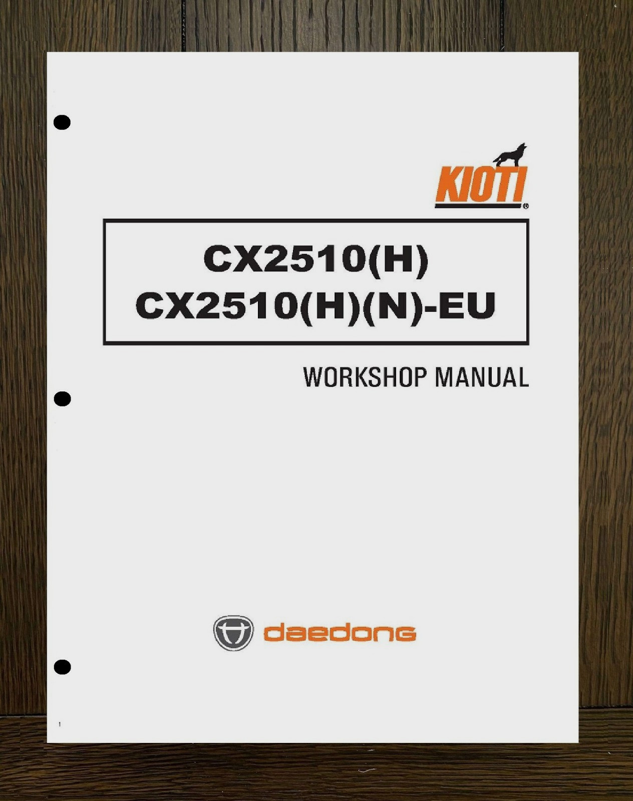 2510 Tractors Workshop Technical Repair Manual Fits Kioti CX2510-H CX2510-H N