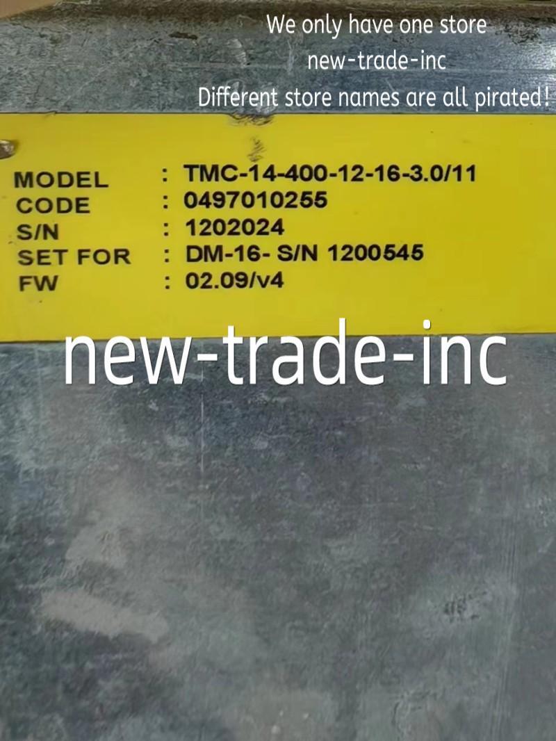 1PCS TMC-14-400-12-16-3.0/11 Free FedEx 90-days Warranty