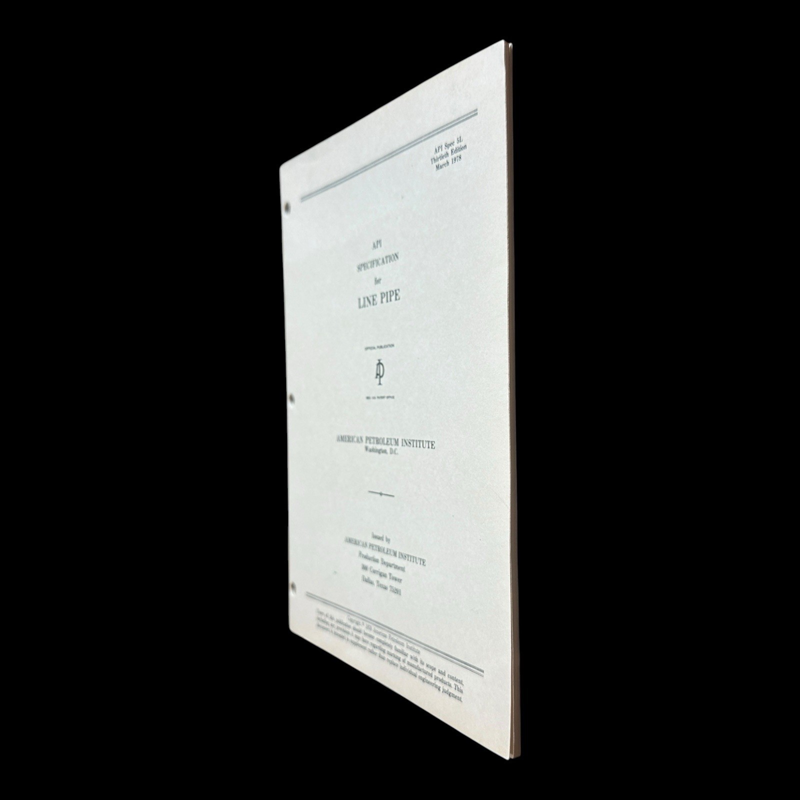API Spec 5L Specification for Line Pipe 30th Edition March 1978 Manual