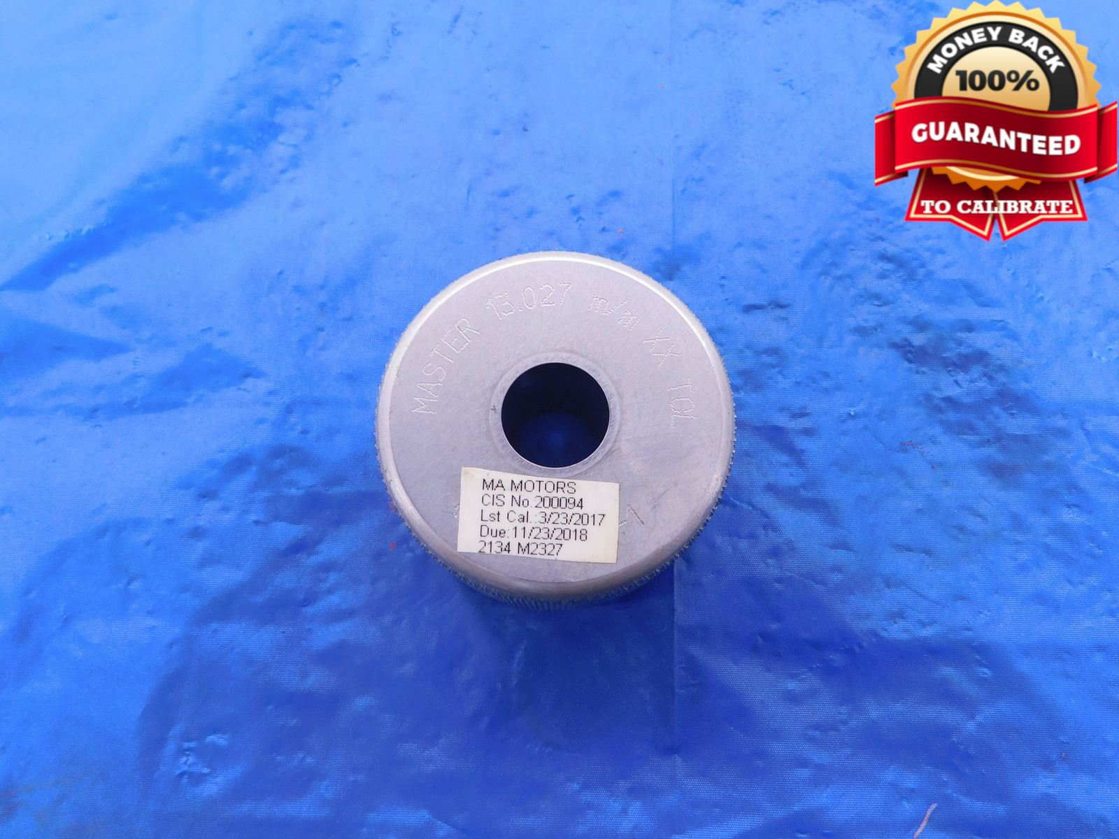13.027 CLASS X MASTER PLAIN BORE RING GAGE 13.000 +.027 OVERSIZE 13 mm .5129