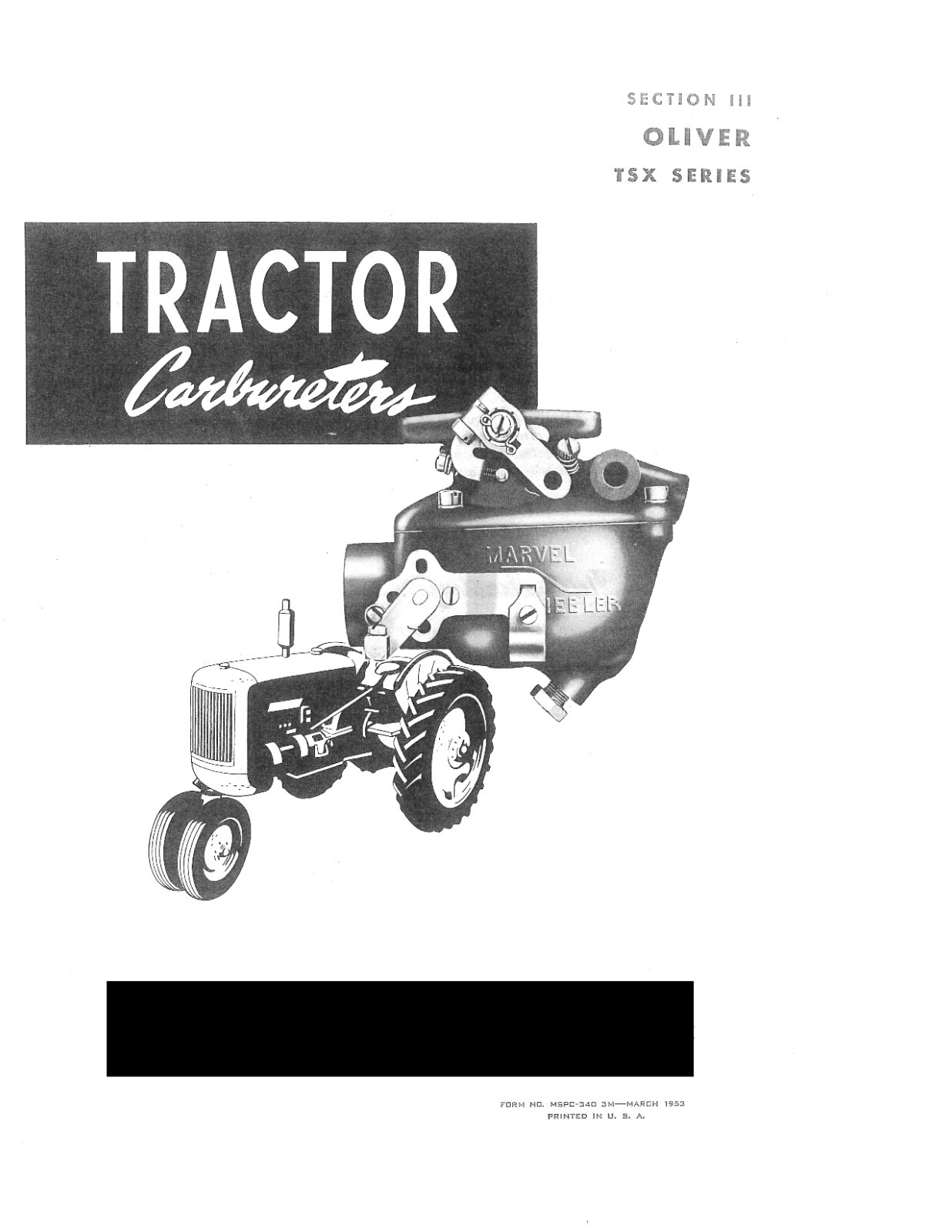 Identification Chart Marvel Schebler Tractor Carburetors Sec. 3 OLIVER TSX TTX