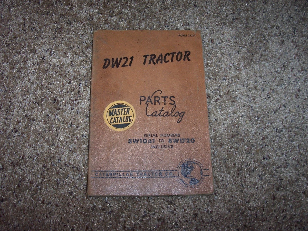 Caterpillar Cat DW21 Tractor 8W1061- 8W1720 Factory Parts Catalog Manual