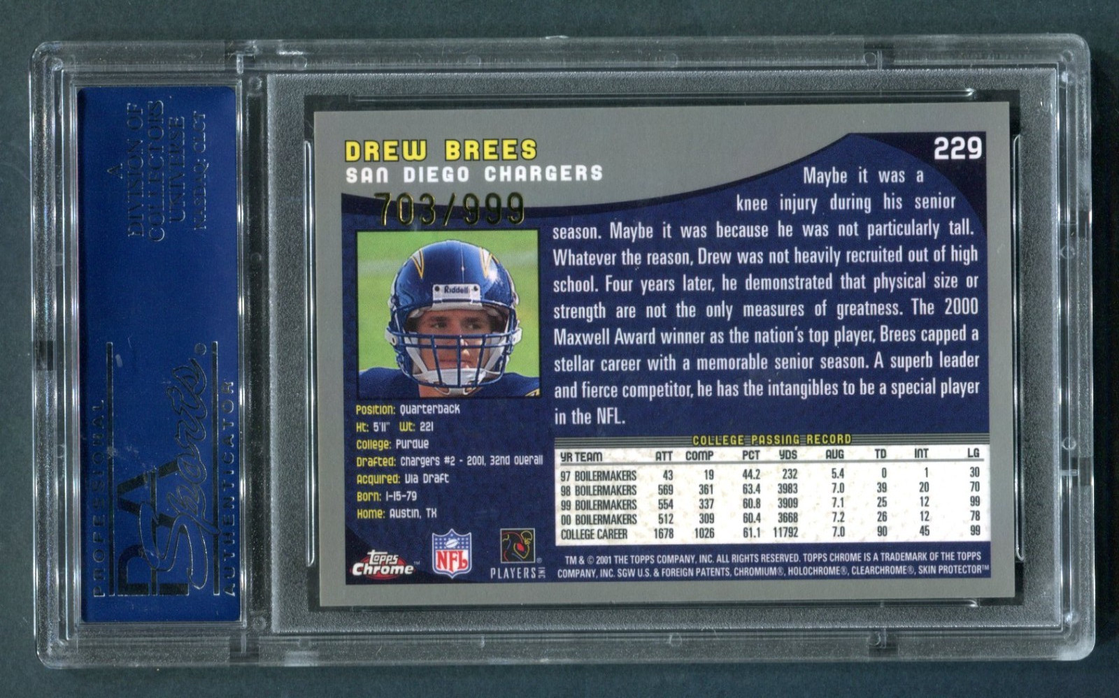 2001 Topps Chrome Drew Brees Refractor RC 668/999 PSA 8 NM-MT