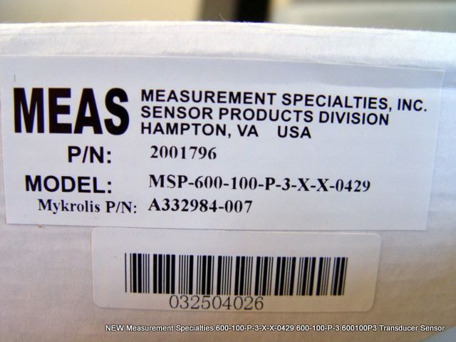NEW Measurement Specialties Transducer MSP-600-100-P-3-N-1 MYKROLIS A332984-007