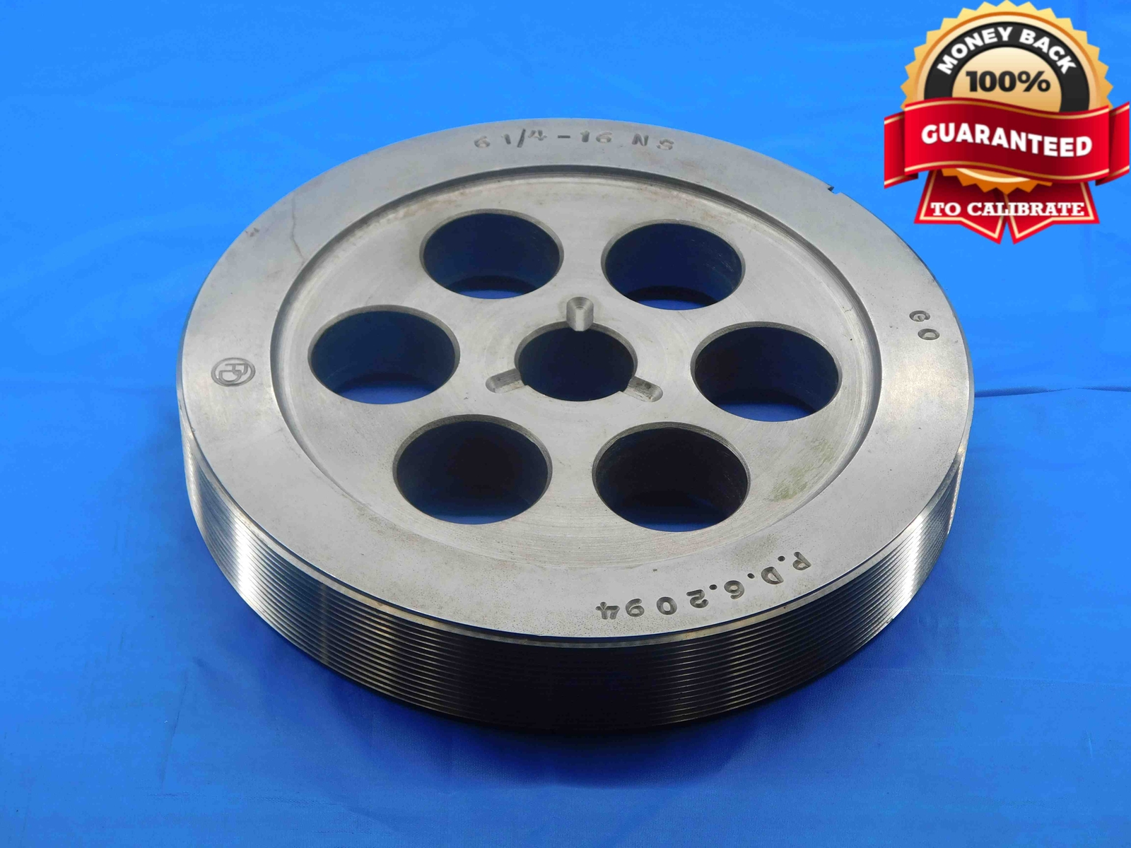 6 1/4 16 NS THREAD PLUG GAGE 6.25 6.250 6.2500 GO ONLY P.D. = 6.2094 UNS-2B 3B