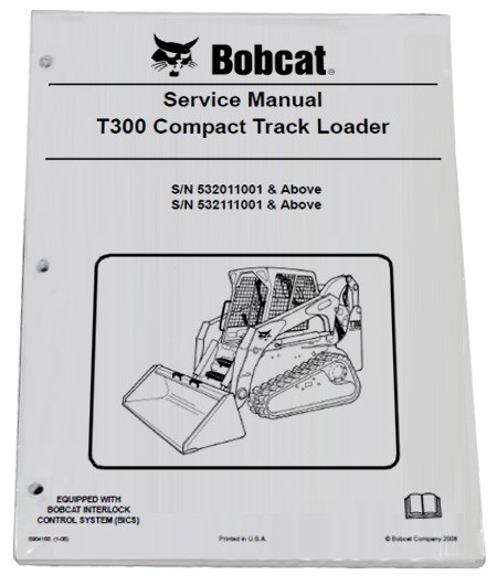 Bobcat T300 Track Loader Service Manual Shop Repair Book 3 Part # 6904168