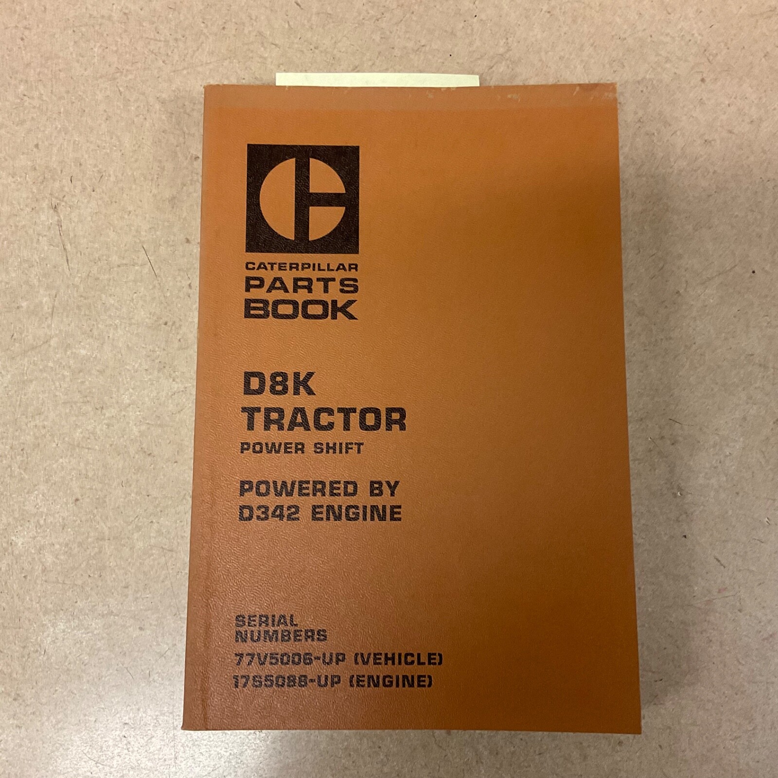 CAT Caterpillar D8 D8K PARTS MANUAL BOOK CATALOG TRACTOR BULLDOZER, 77V5006 & UP