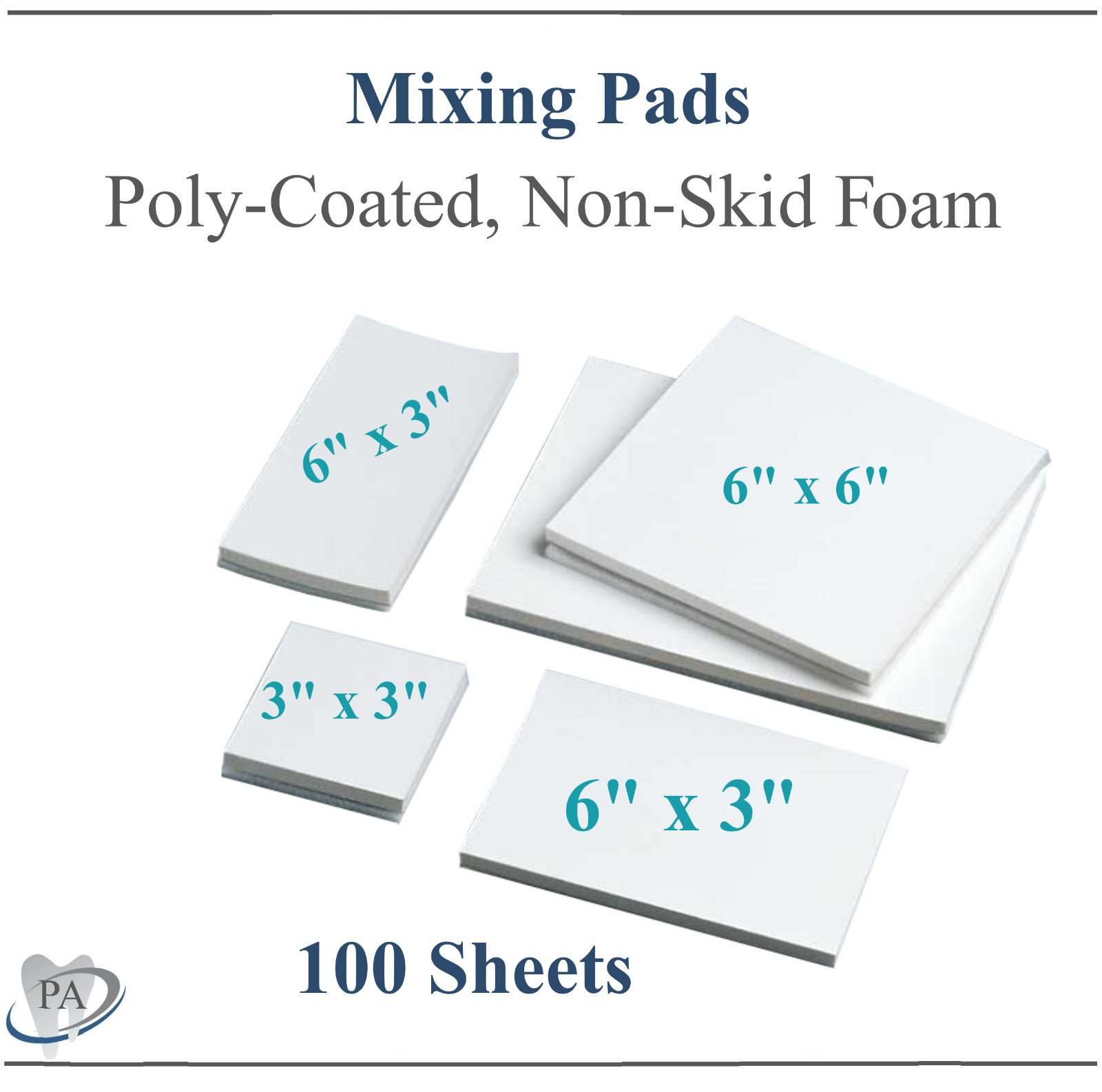 POLY PADDED MIXING PADS 3″ X 3″ , “6 X3”, “6 X 6 – 100/PACK NON SKID FOAM DENTAL