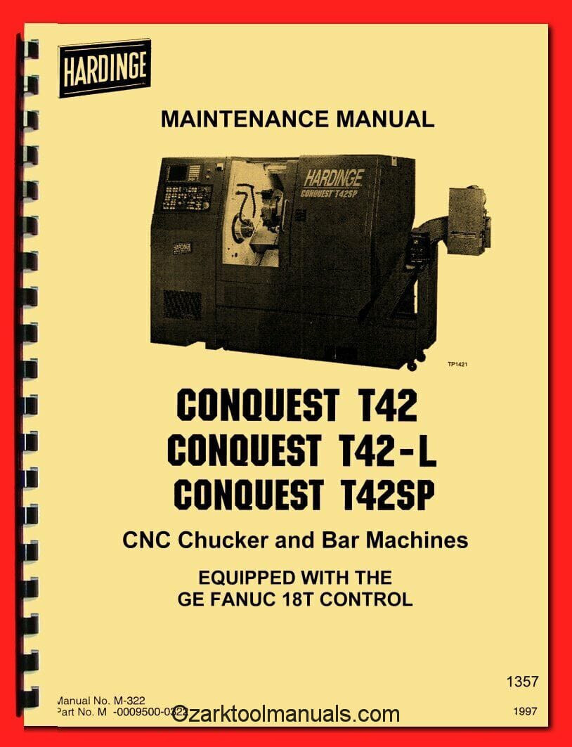 HARDINGE Conquest T42 T42-L T42SP CNC Metal Lathe Service & Maintenance Manual