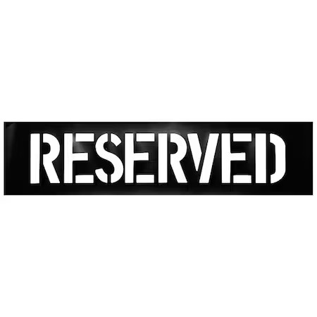 Traffic Stencil, Message, Reserved, 12 In Character Height, Not Applicable