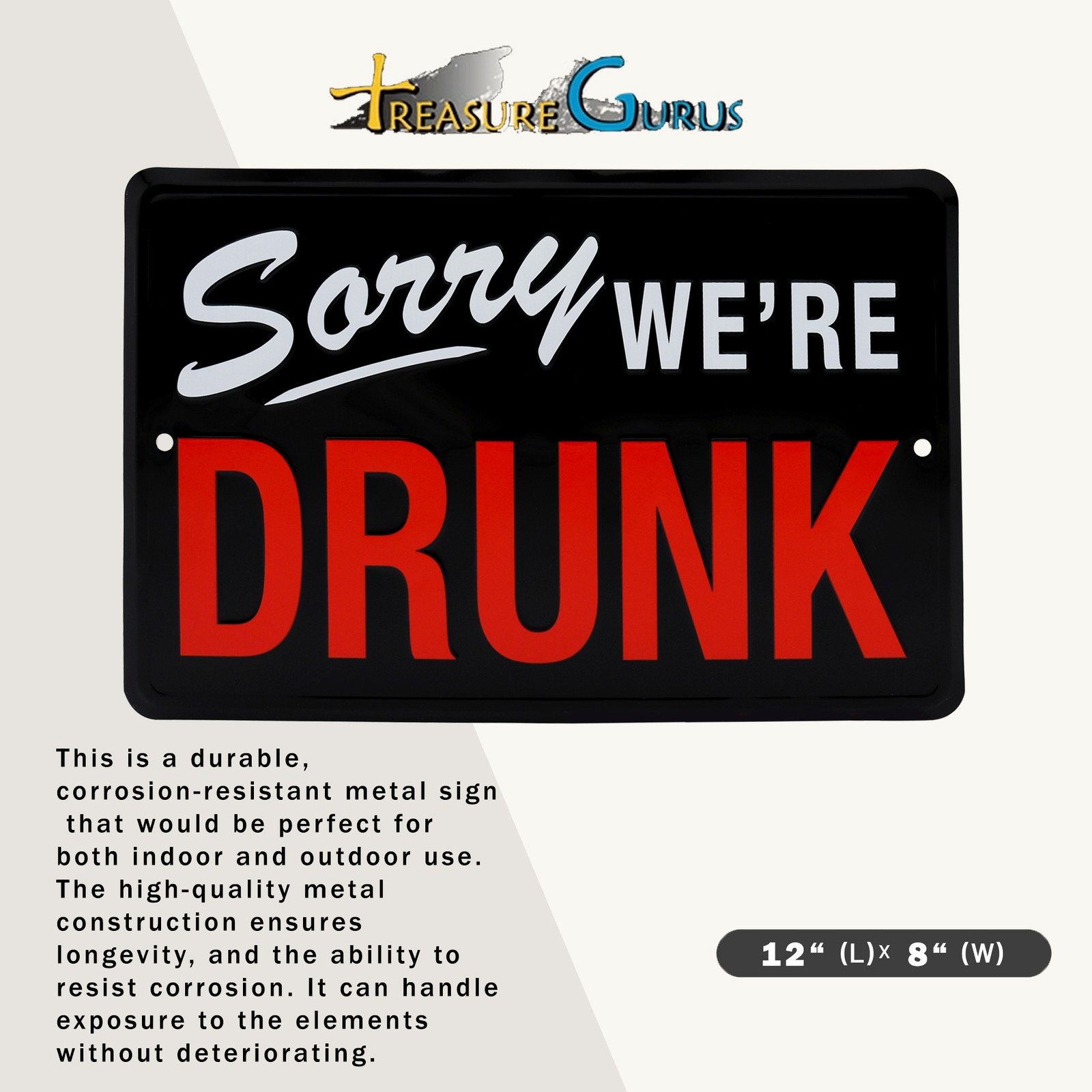 Sorry We’re Drunk Funny Sign Man Cave Dorm Room Essentials Home Decor Wall Art