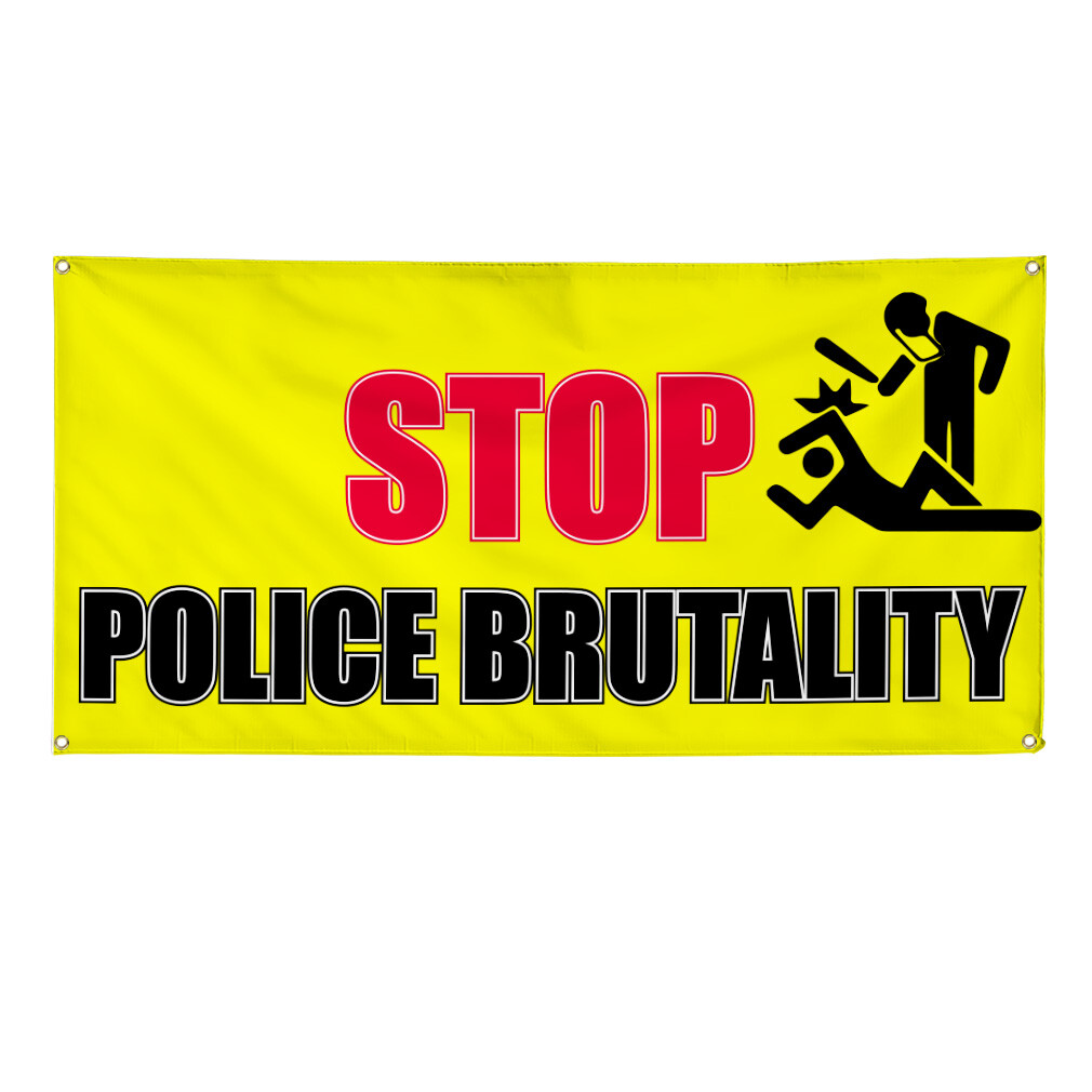 Vinyl Banner Multiple Sizes Stop Police Brutality Advertising Printing Lifestyle