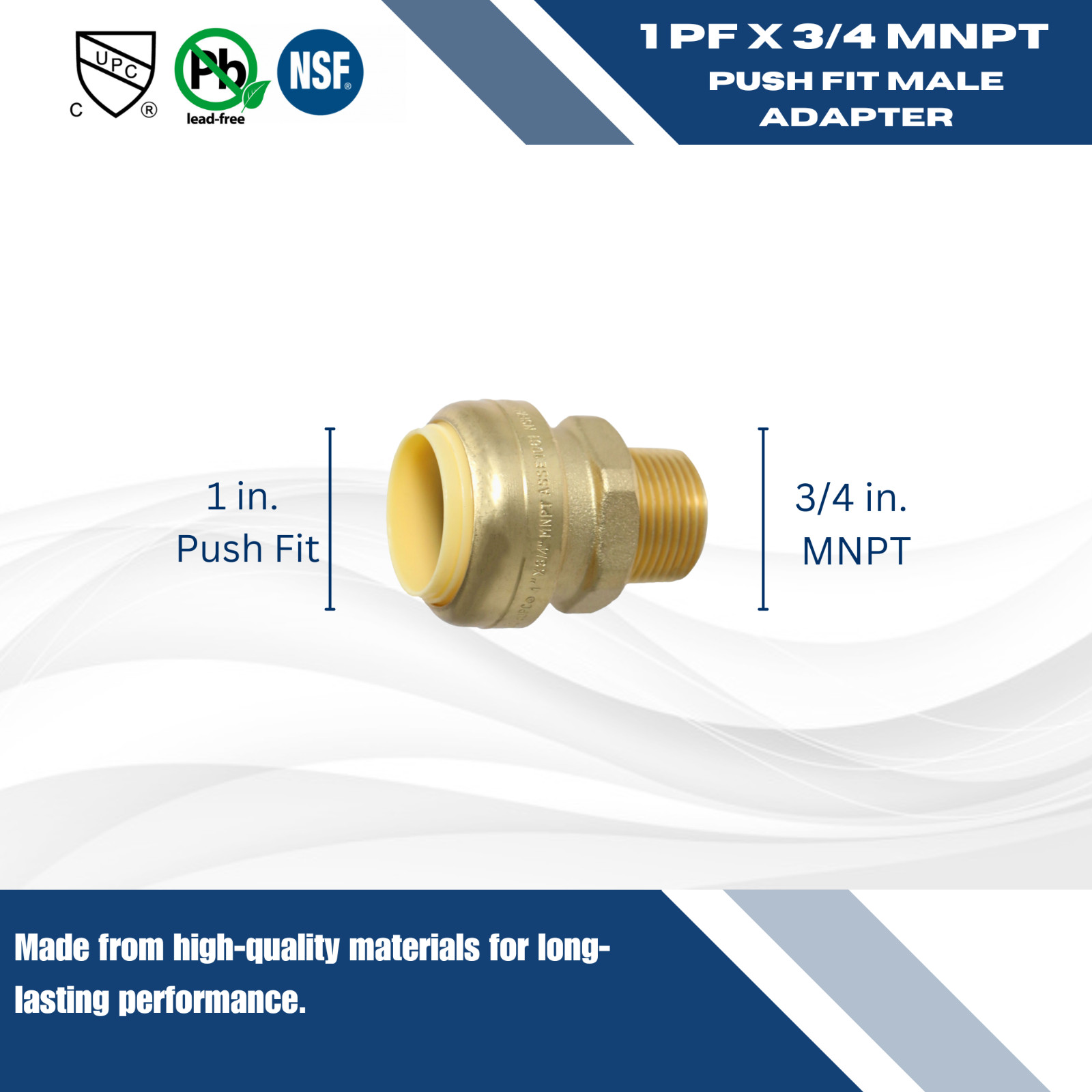 10 PIECES 1″ PUSH FIT X 3/4″ MALE ADAPTER MNPT, LEAD FREE BRASS