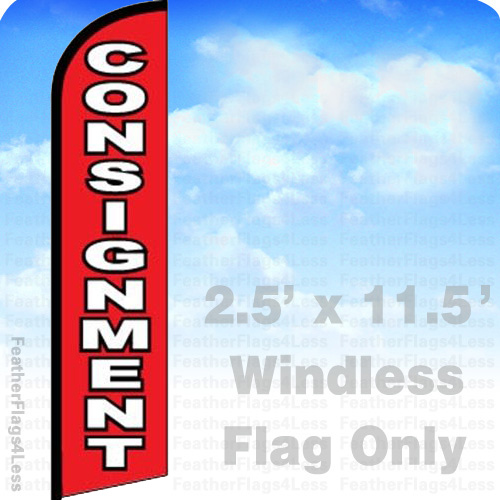 CONSIGNMENT WINDLESS Swooper Feather Flag Banner Sign 2.5×11.5 – rf