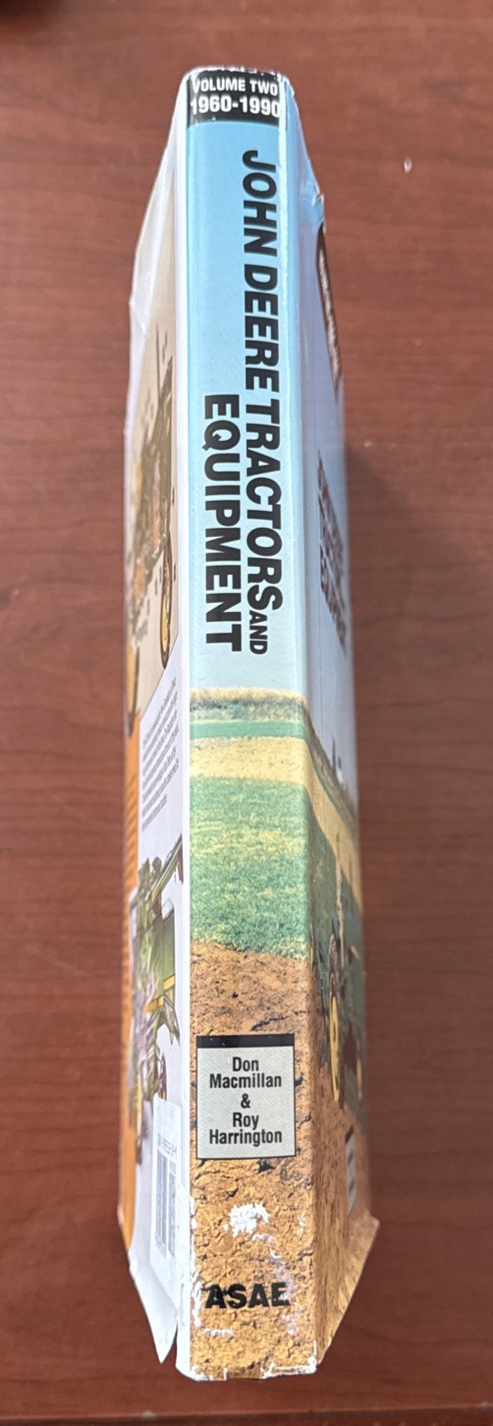 John Deere Tractors and Equipment Volume Two Hardcover Book 1960-1990