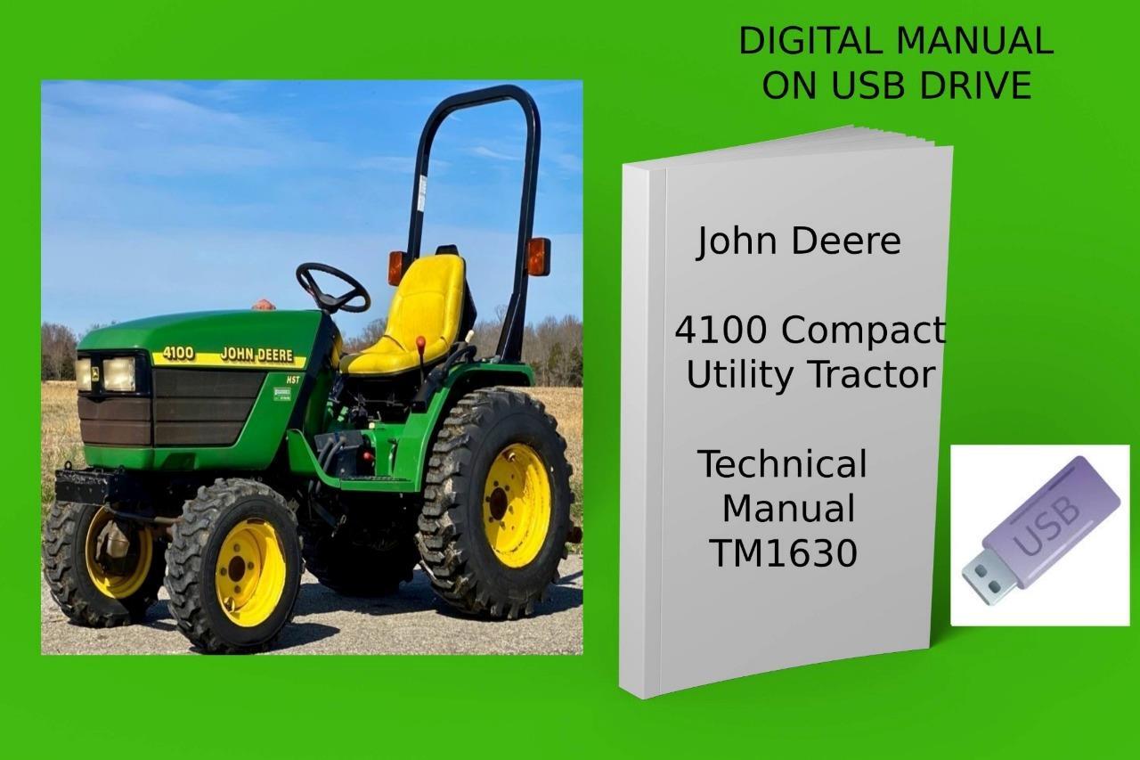 John Deere 4100 Compact Utility Tractor Service Technical Manual See Desc.