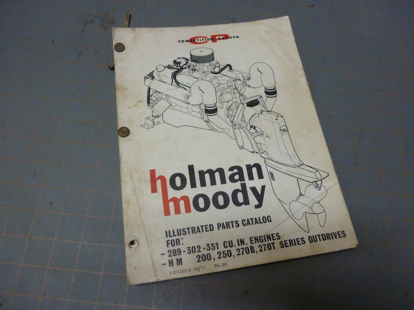 Genuine Holman Moody Illustrated Parts Catalog 289 302 351 200 250 270 Outdrives