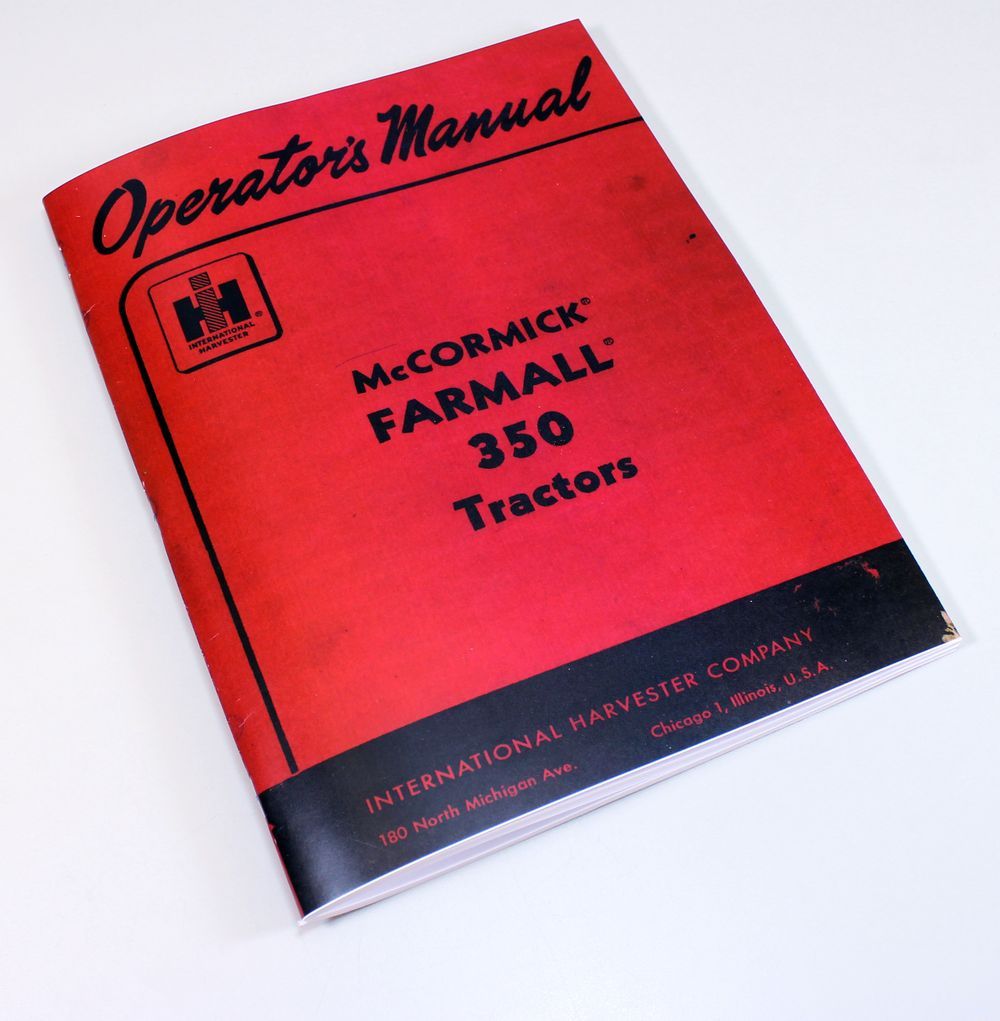 International Farmall 350 Gas Tractor Owners Operators Printed Manual Ihc Ih