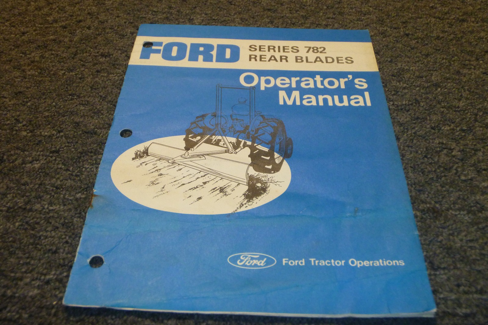 Ford 782 Series Rear Blades Box Scraper Owner Operator Manual User Guide xz