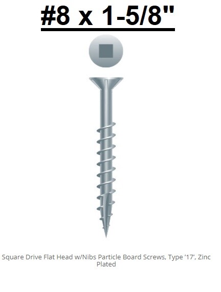 #8 x 1-5/8″ Square Drive Flat Head w/Nibs Particle Board Screws Zinc Plated