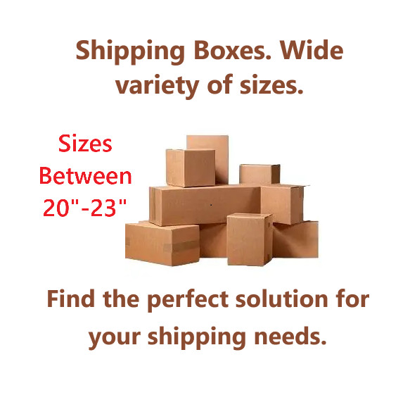 Corrugated Boxes 20″ – 23″ Vary Sizes 25,20,15,10 Pack Ship Many Sizes Kraft