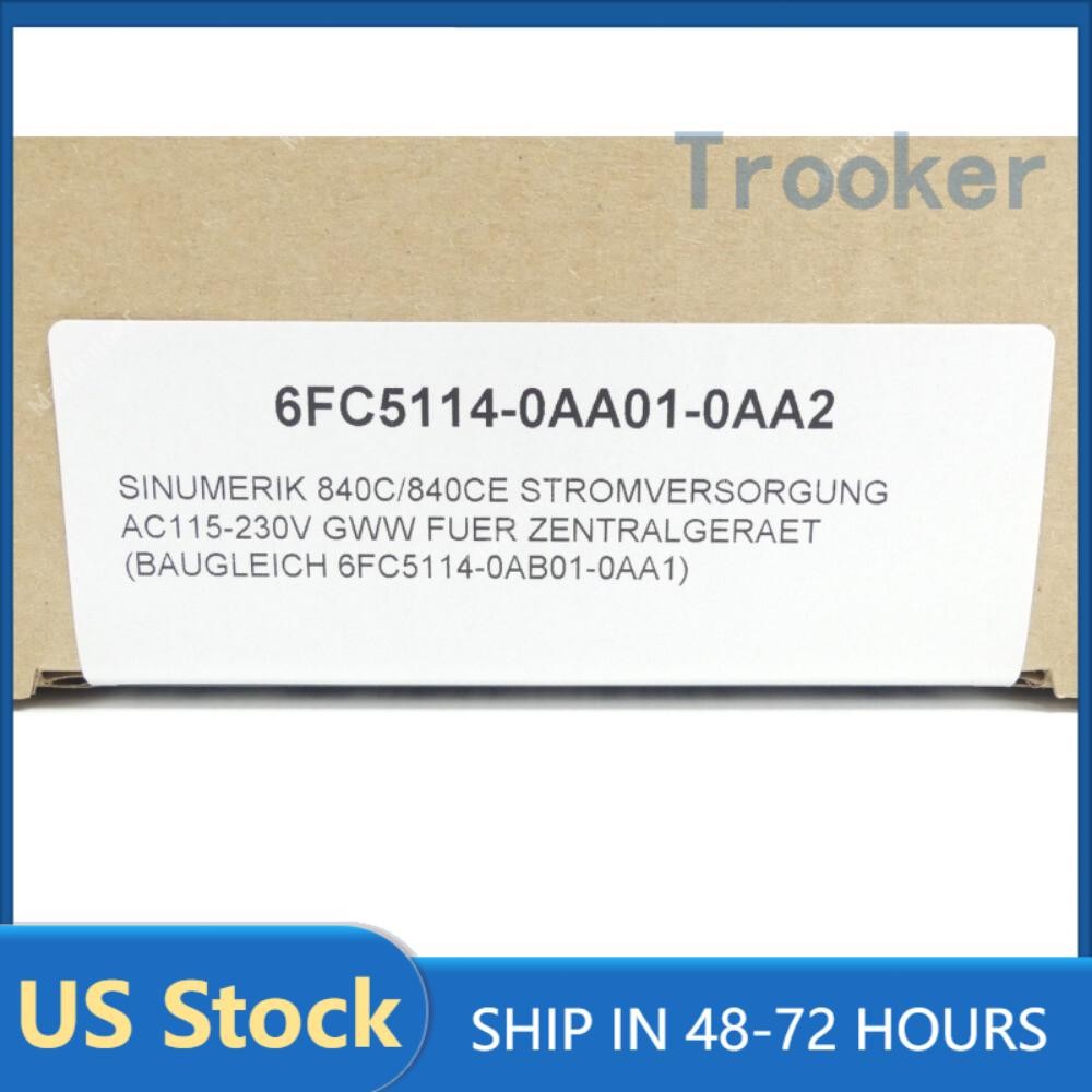 New Siemens 6FC5114-0AA01-0AA2 6FC51 14-0AA01-0AA2 840C/840CE POWER SUPPLY