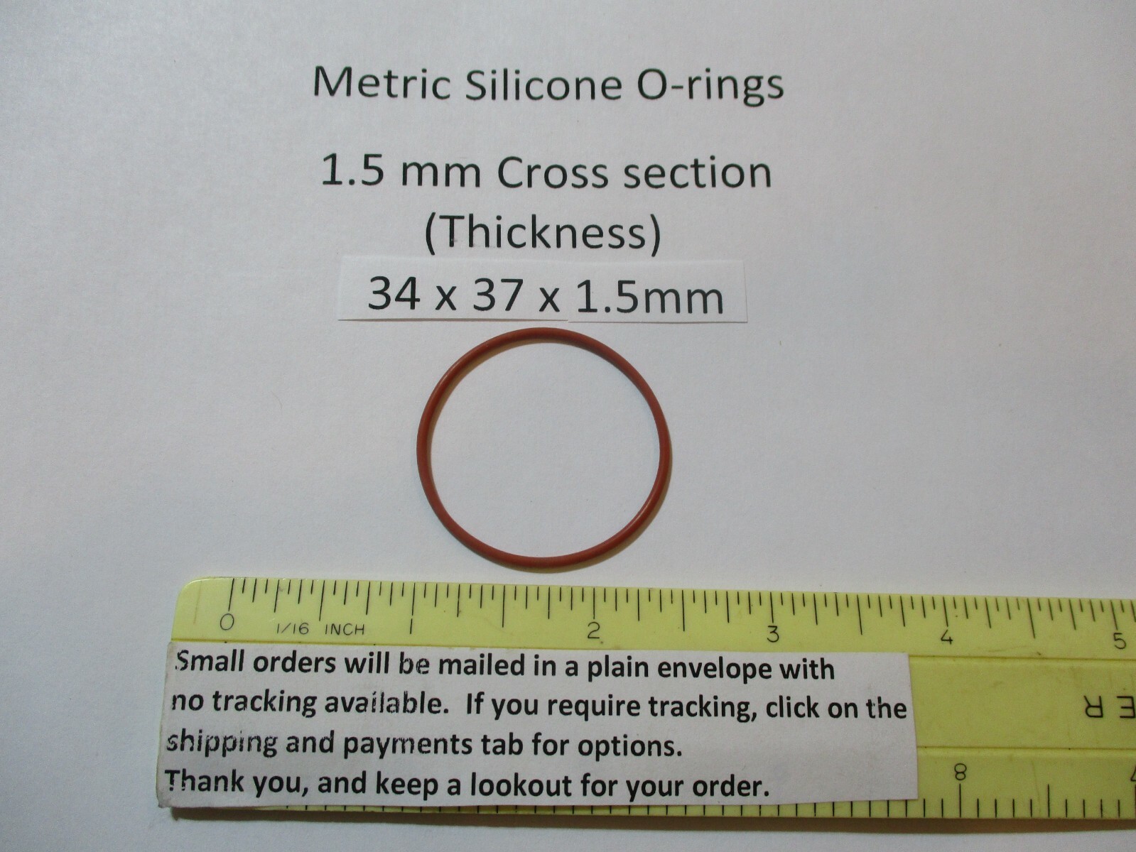 34mm ID x 37mm OD x 1.5mm thick SILICONE O-ring. Quan 1.