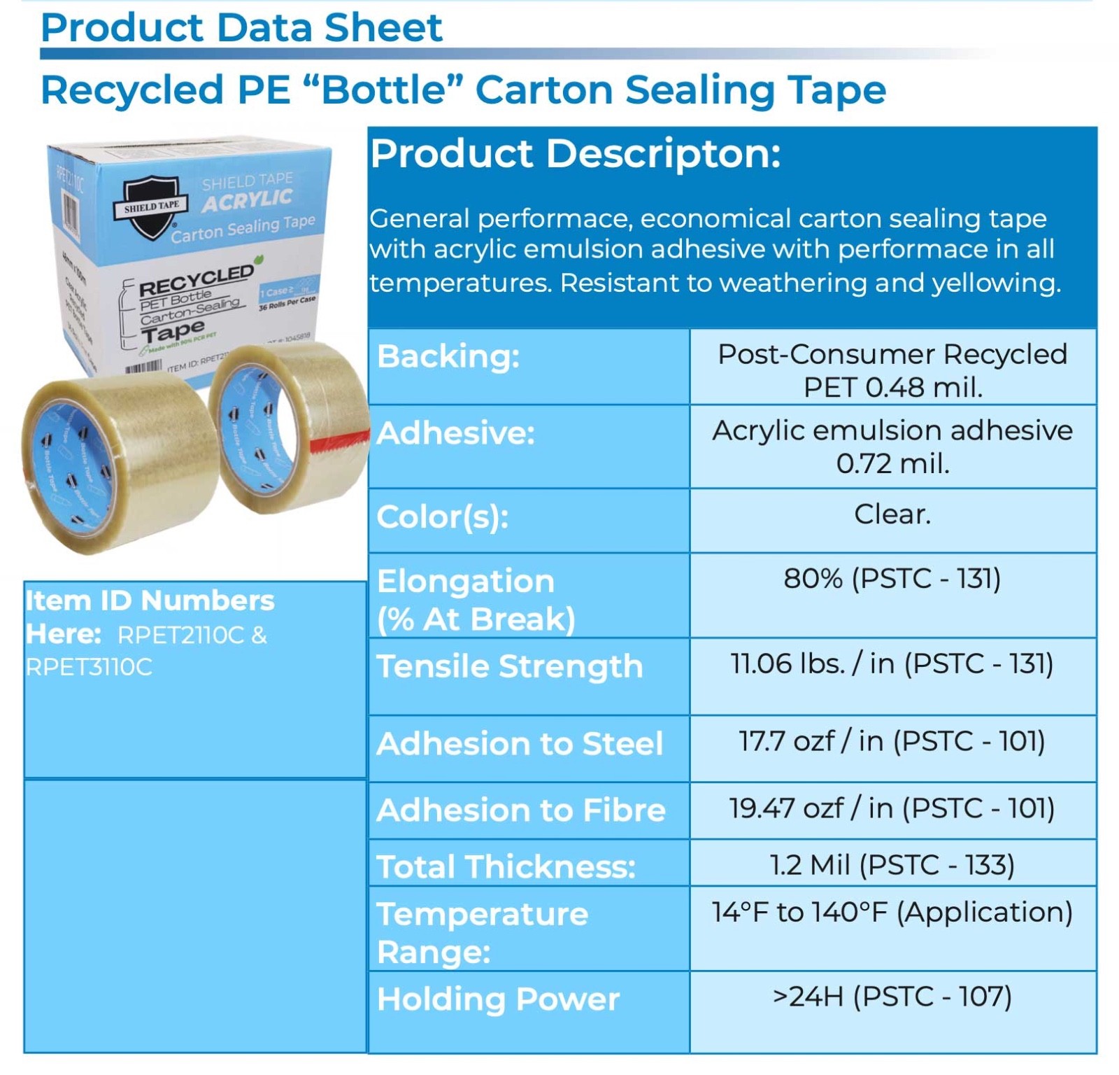 3″ 1.2MIL 110Y, 1CS/24ROLLS RECYCLED PET CARTON SEALING TAPE LIGHT/MEDIUM DUTY