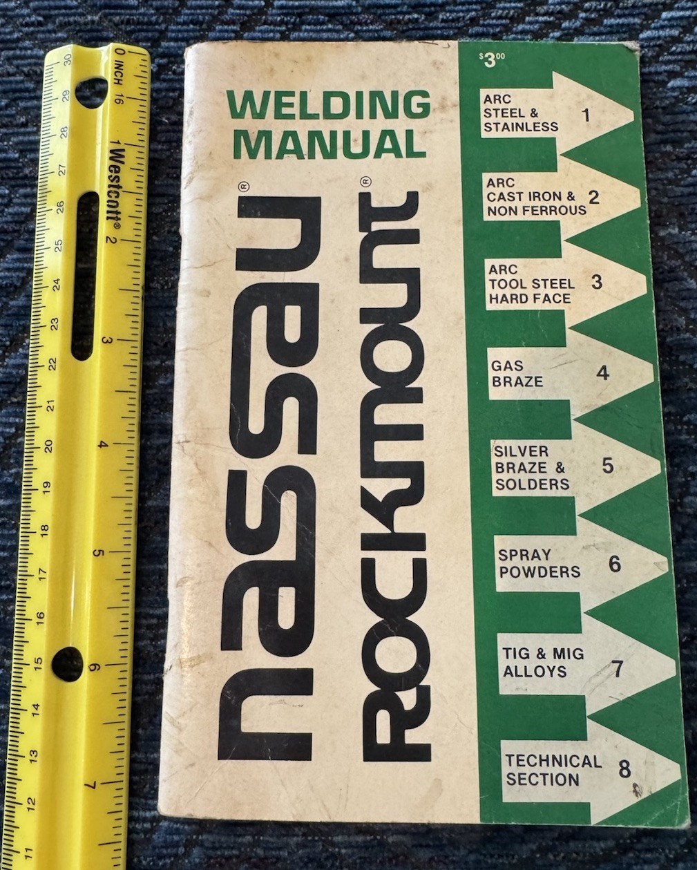 1984 Nassau Rockmount Welding Manual, Softcover, 96 pages