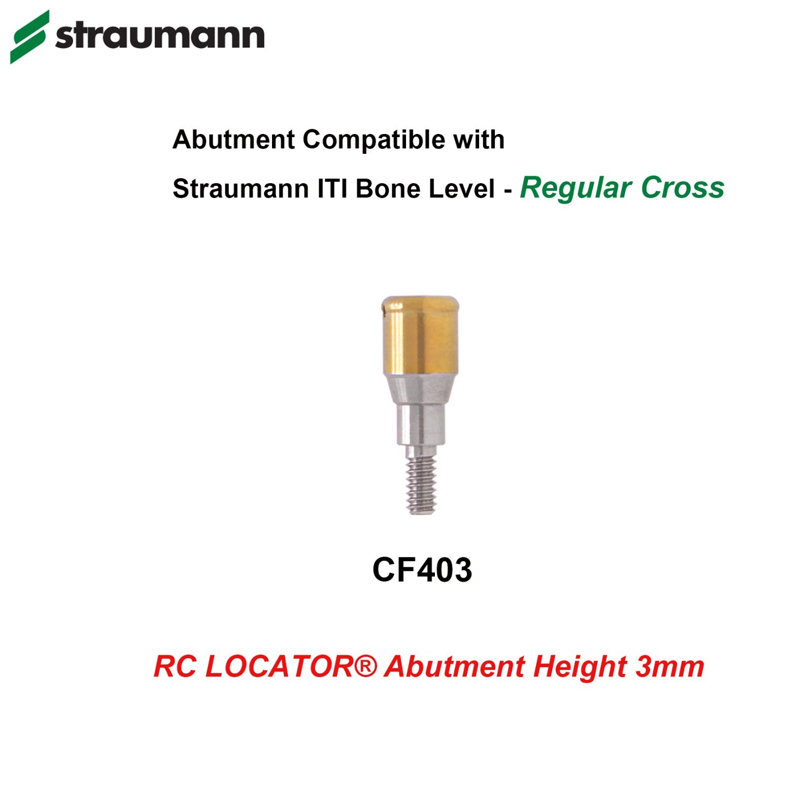 Dental Overdenture Locator Ti Abutment For Straumann Bone level Crossfit NC RC