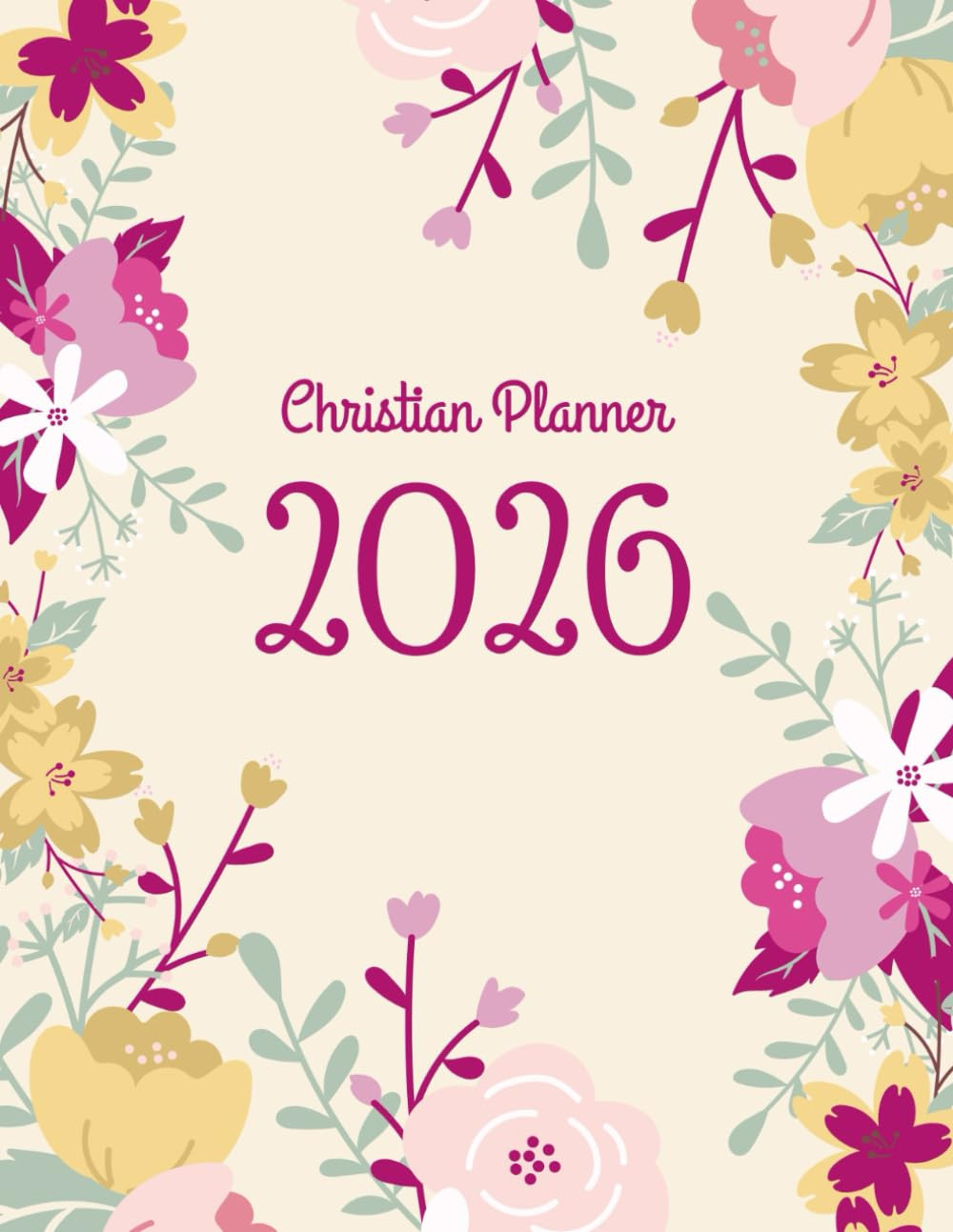 Christian Planner for Women :: 2026 Daily & Monthly Diary with Weekly Prayers, G