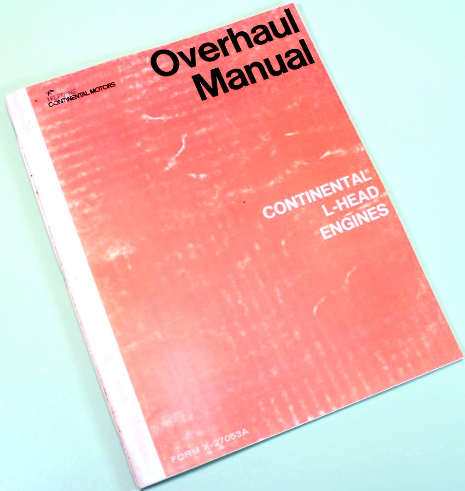 Continental L-Head F162 F163 Engine Motor Service Repair Owners Operators Manual