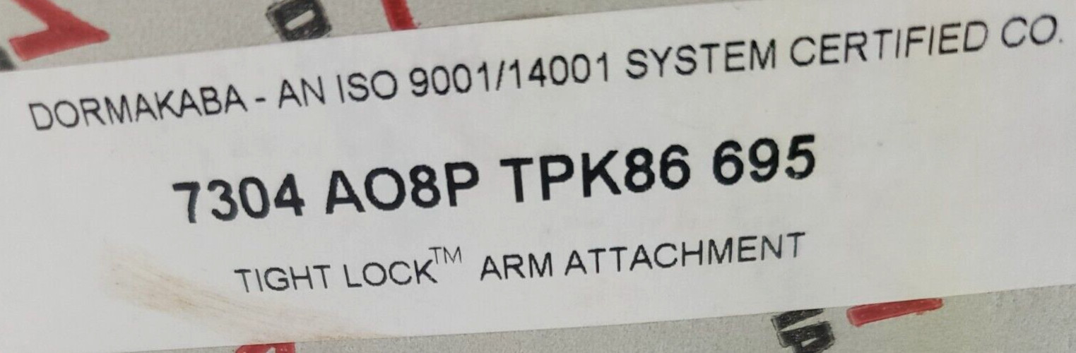 DORMA 7304 A08P TPK86 695 TIGHT LOCK ARM ATTACHMENT, AN ISO DORMAKABA 9001/14001