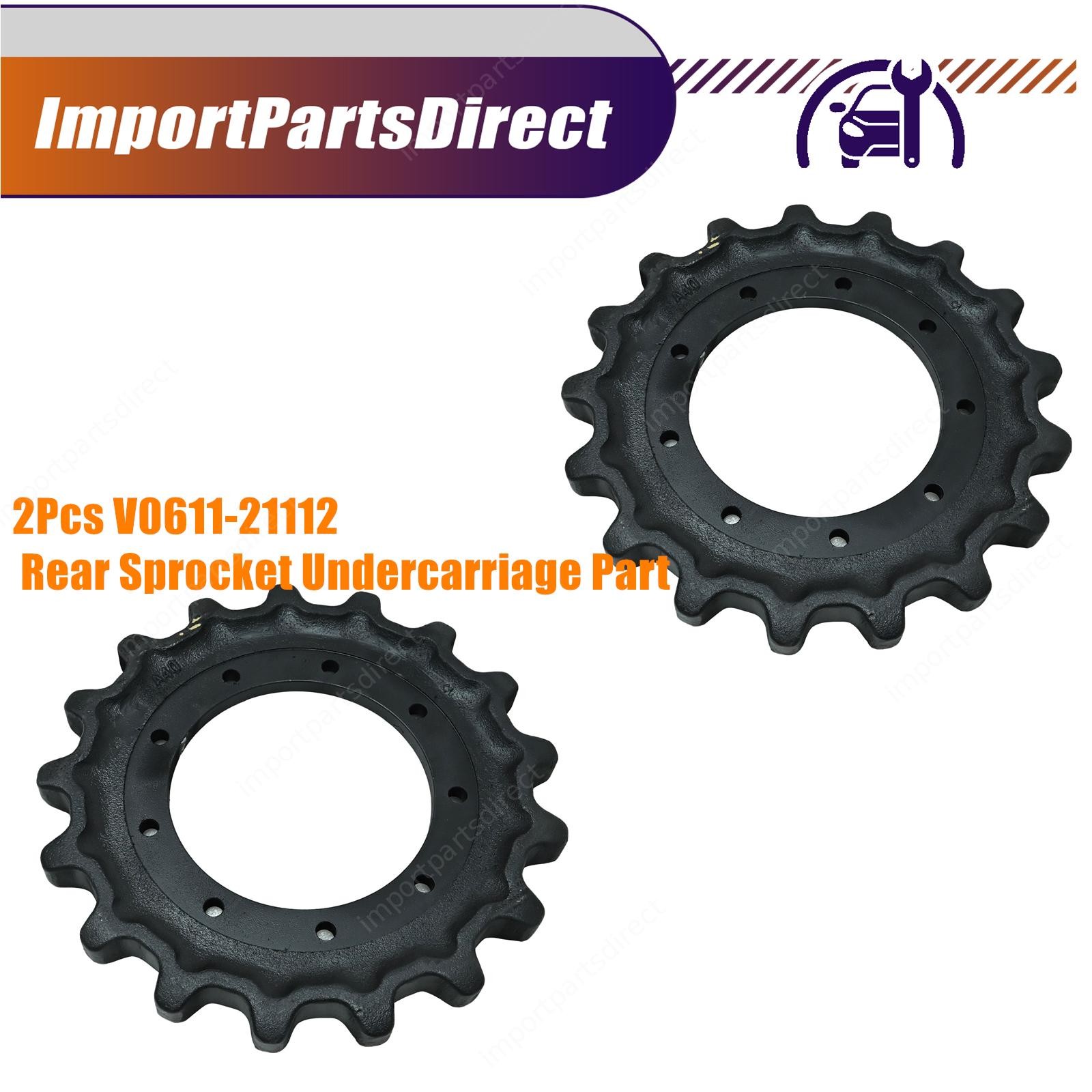 2pcs Rear Sprocket FITS Kubota SVL90 SVL95-2 SVL97-2 V0611-21112 Undercarriage