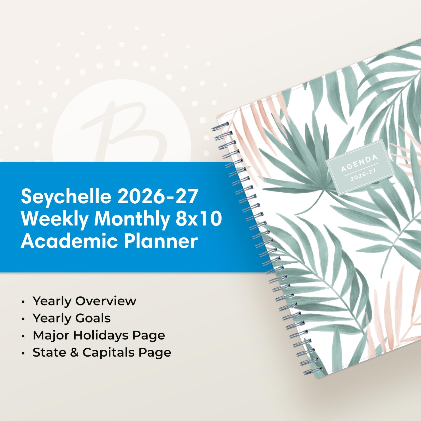 2026-2027 Weekly and Monthly Academic Year Planner Calendar, July 2026 – June…