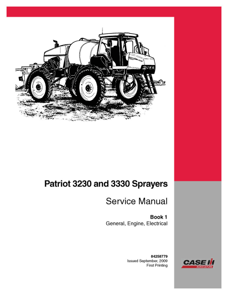 Case IH Patriot 3230, 3330 Sprayer Repair Shop Book Service Manual – 84258776