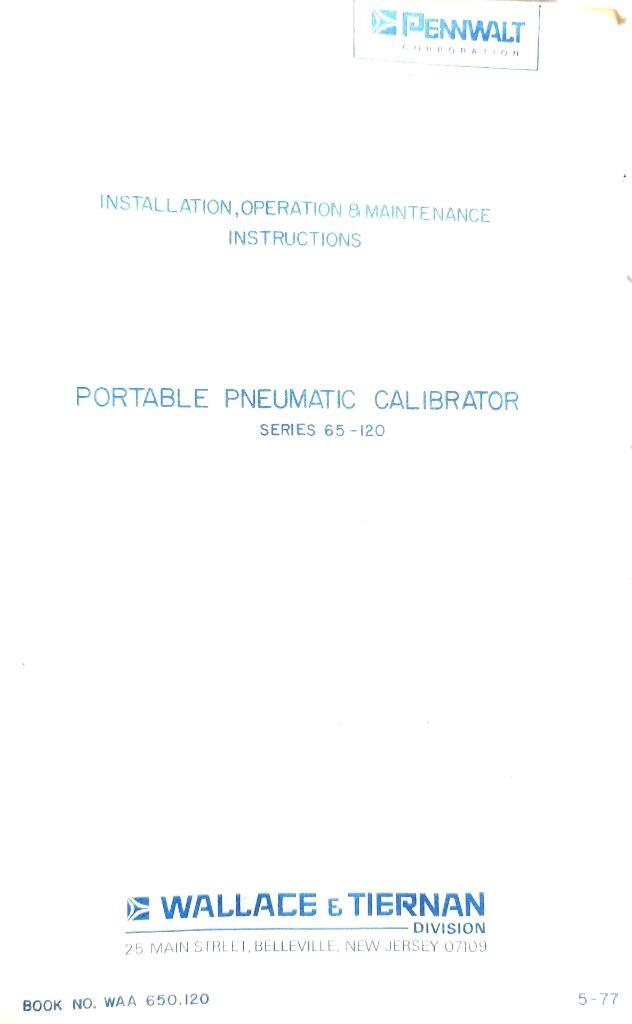 Wallace & Tiernan 65-120 Portable Pneumatic Calibrator Ser 65-120