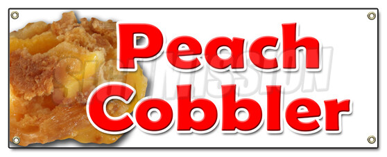 PEACH COBBLER BANNER SIGN peaches pie bakery crumble crust filling