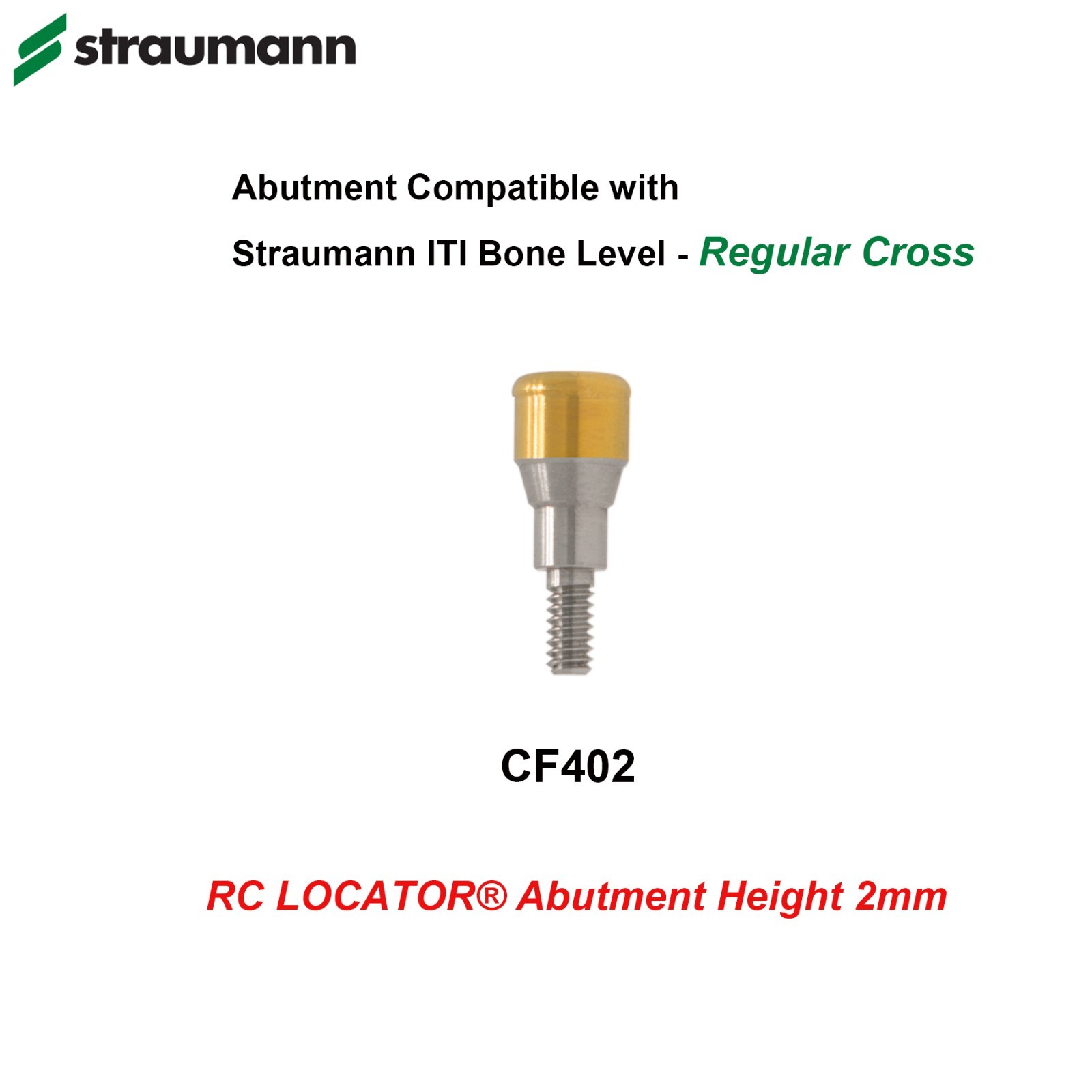 Dental Overdenture Locator Ti Abutment For Straumann Bone level Crossfit NC RC