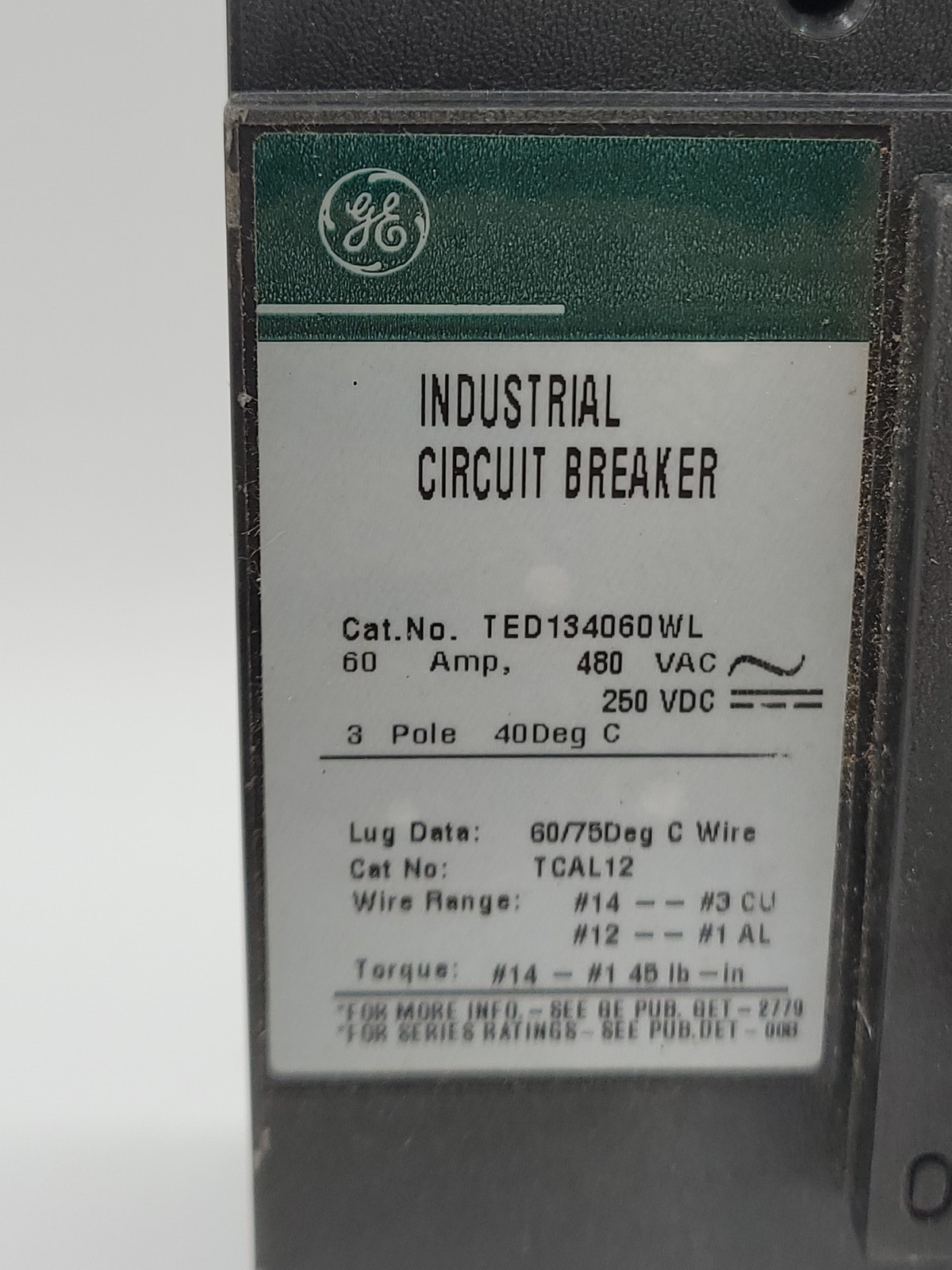 General Electric TED134060WL Bolt-On Circuit Breaker 60A 3P 480VAC 18KA TED