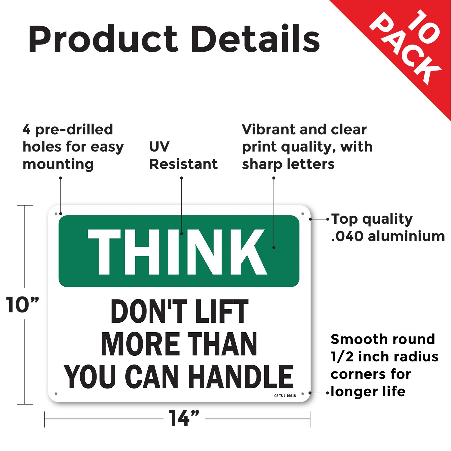 Don’t Lift More Than You Can Handle OSHA Think Sign Metal, Decal – 5 or 10 Pack