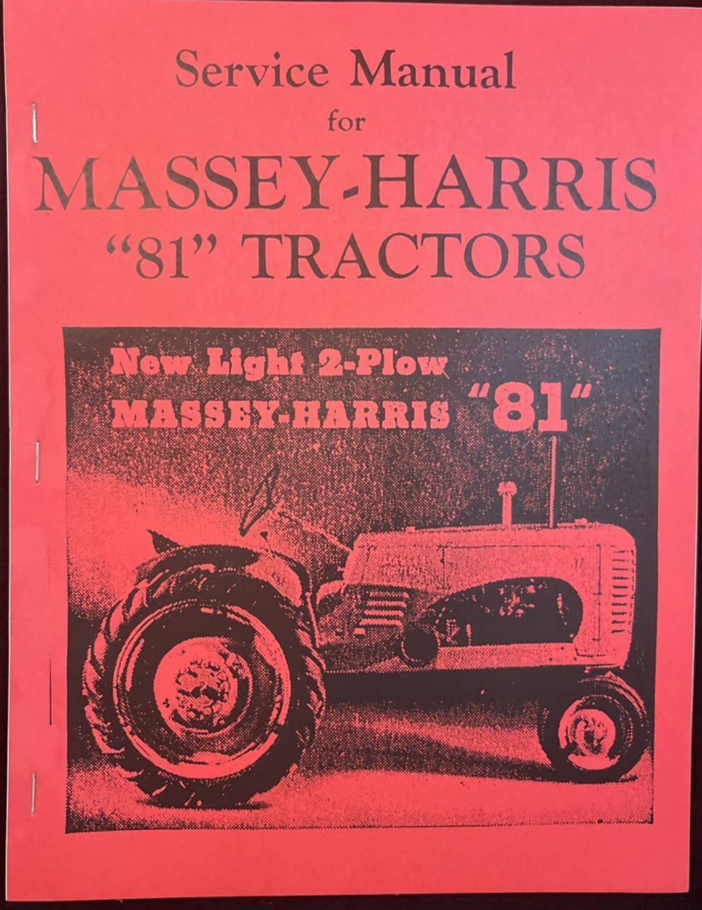 Reproduction Service Manual for Massey-Harris 81 Tractors