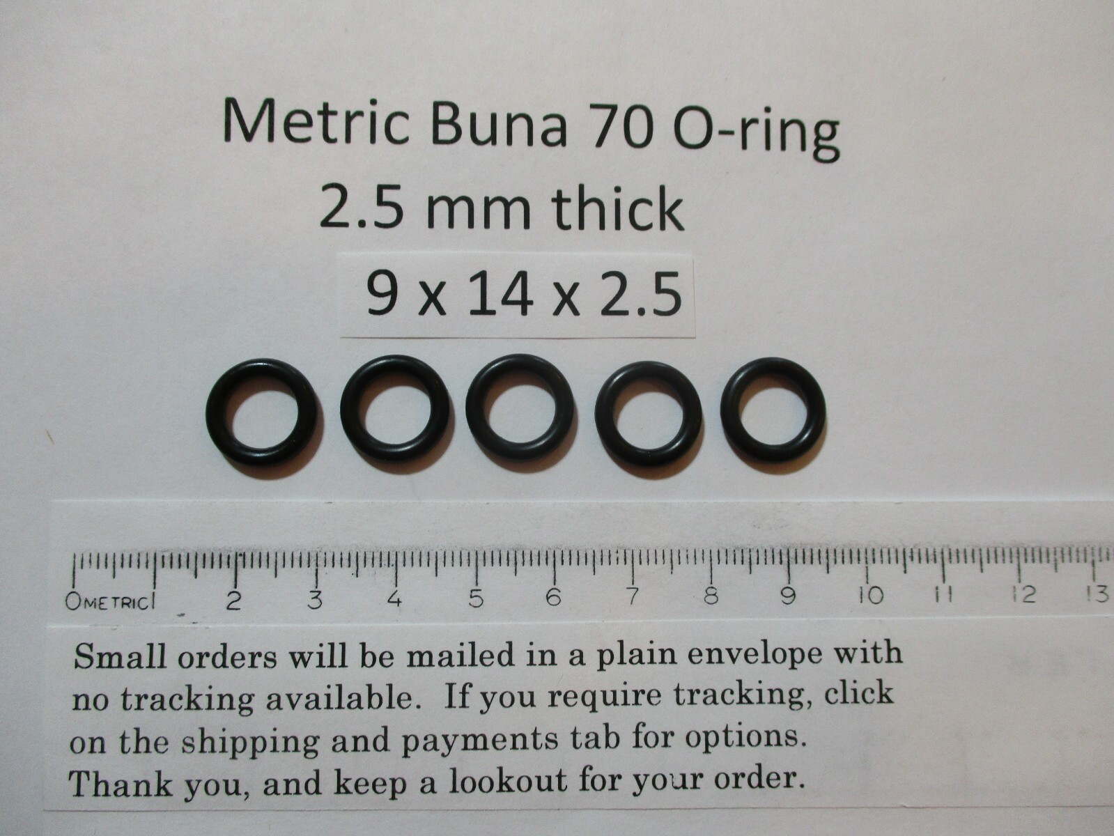 9mm ID x 14mm OD x 2.5mm thick O-ring. Buna-70. Quan 5.