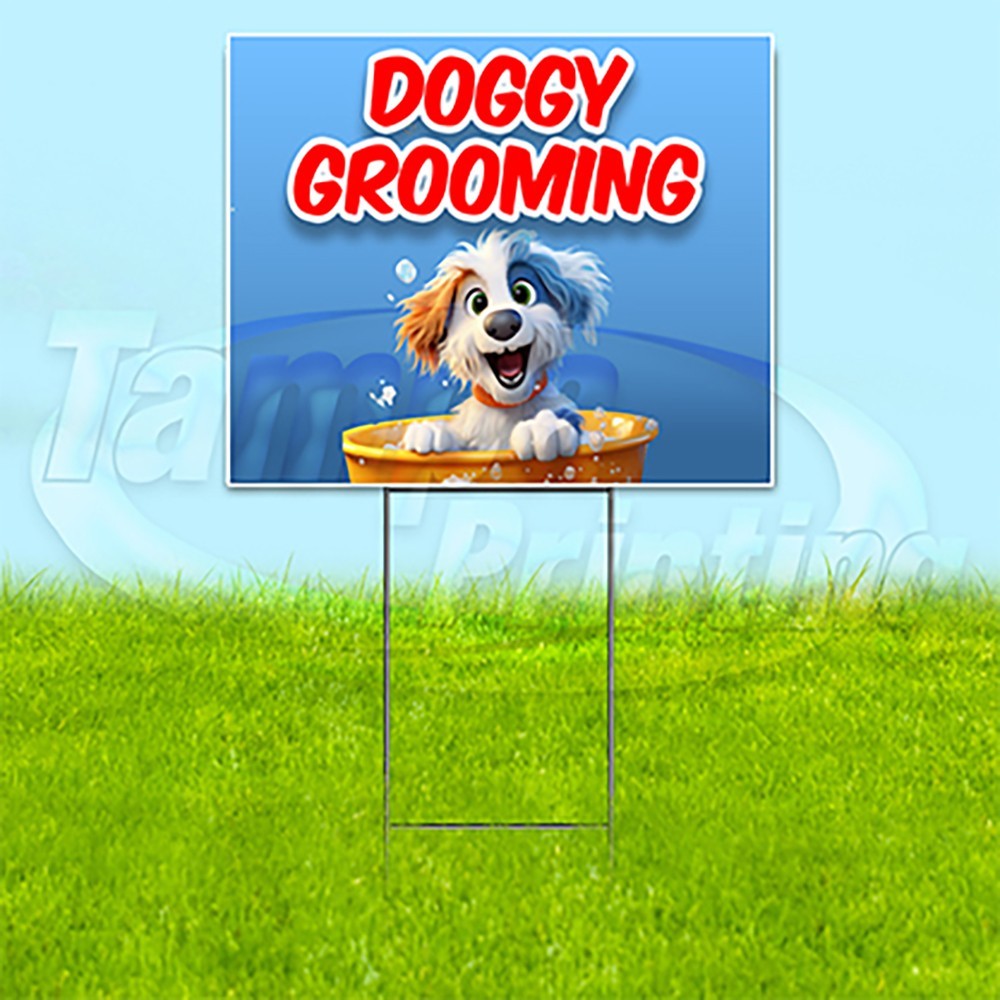 DOGGY GROOMING 18×24 Yard Sign Pets Plastic Corrugated WITH STAKE USA YS00146
