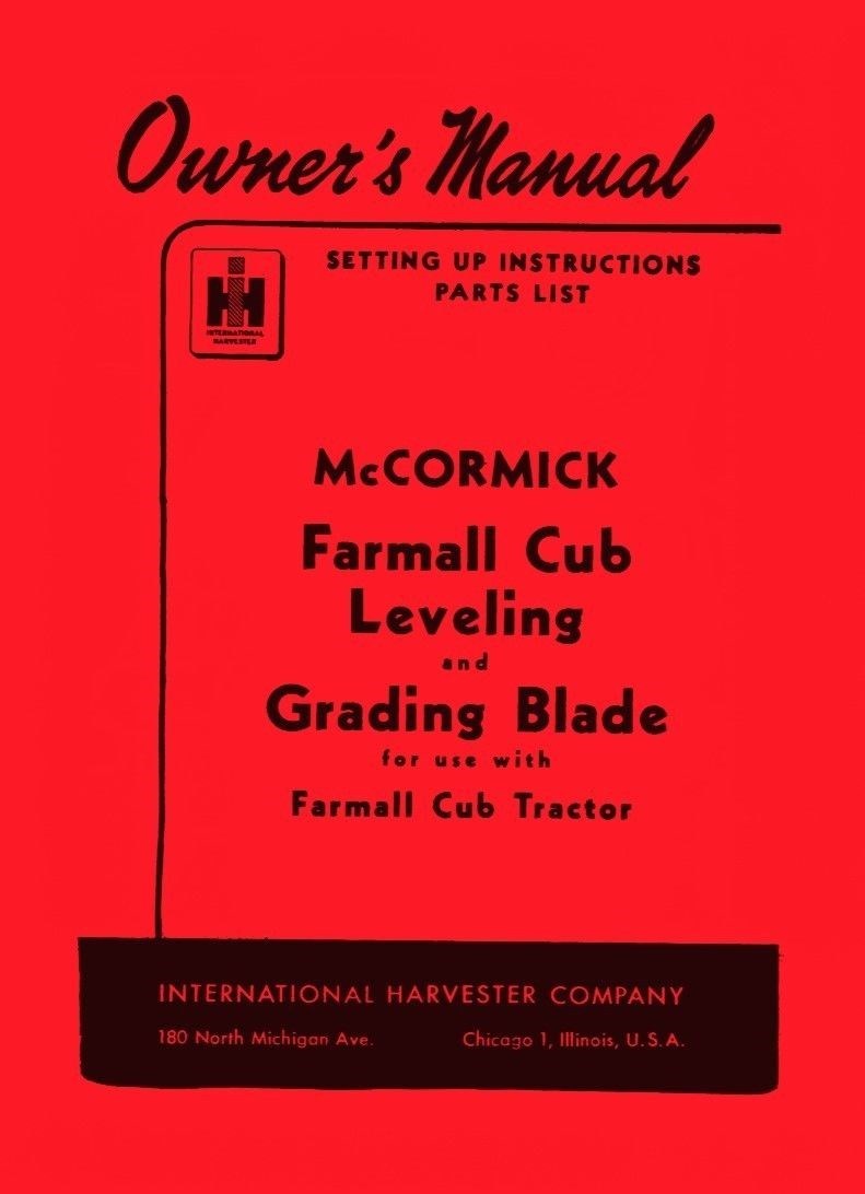 International Farmall Cub Tractor Leveling Grading Blade Owner Operators Manual