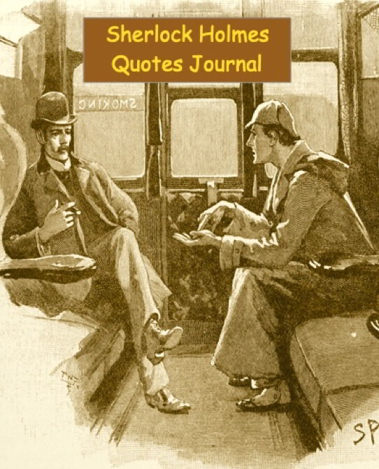 Sherlock Holmes Quotes Journal 8×10 Inches 177 Ruled Blank Pages Diary Notebook