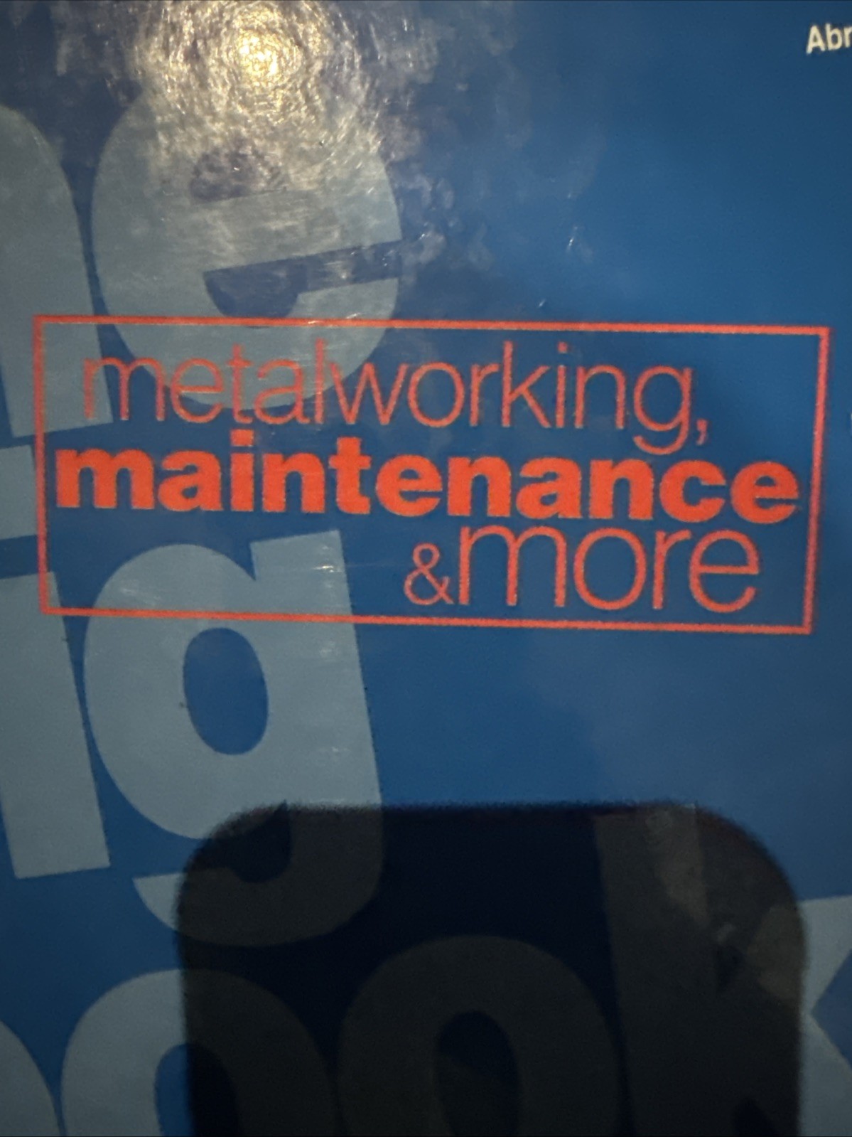 GUC Big Book MSC Industrial Supply Tools POWER 2005/2006 METALWORK MAINTENANCE +